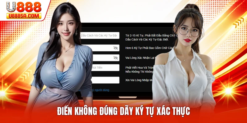 Đăng Ký U888 Điền không đúng dãy ký tự xác thực