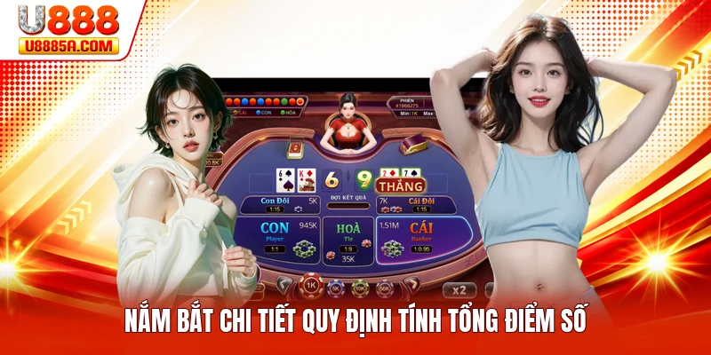 Nắm bắt chi tiết quy định tính tổng điểm số