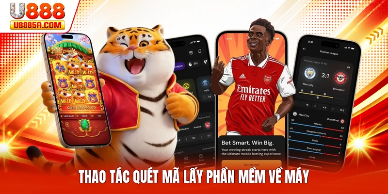 Tải App U888 Thao tác quét mã lấy phần mềm về máy